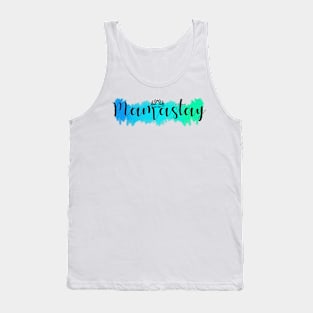 Mamastay Tank Top